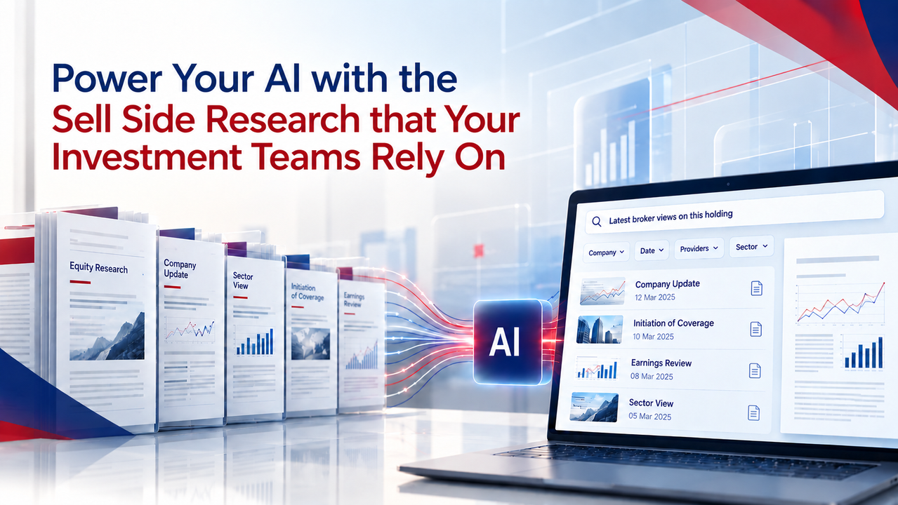 Power Your AI with the Sell Side Research that Your Investment Teams Rely On