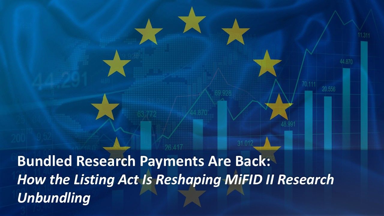 MiFID II Research Unbundling, Europe's Listing Act, Research payments