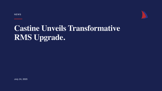 Castine Unveils Transformative RMS Upgrade.